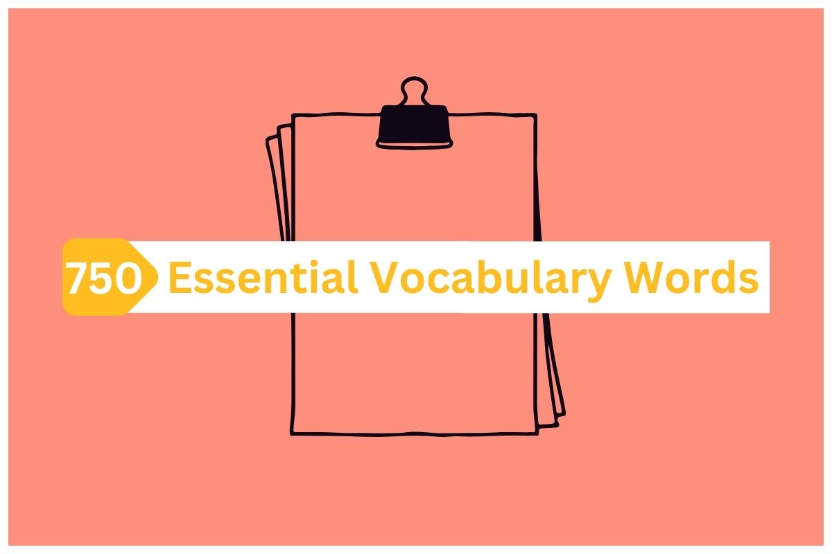 Basic Vocabulary List for ESL Students [750 Essential Words]