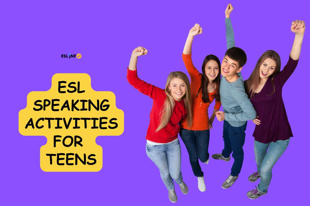 23 Best ESL Speaking Activities for Teens