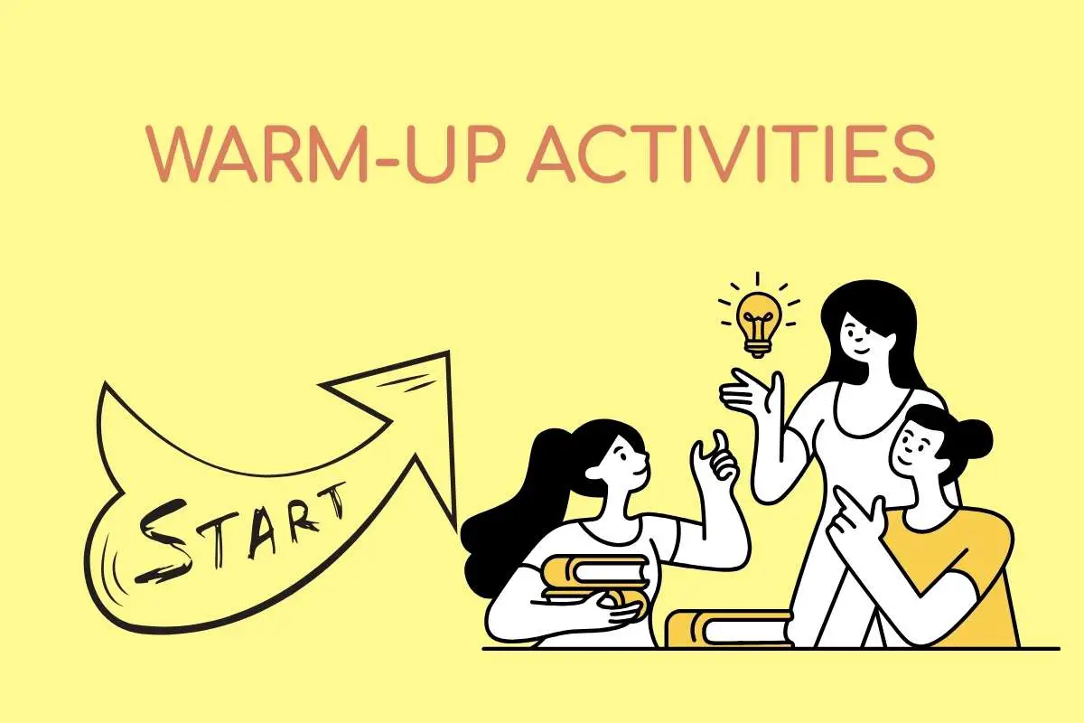 98 ESL Warm-up Activities to Kickstart Your Lesson with Fun